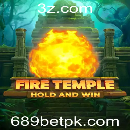 689bet - Descubra o Fascinante Mundo de FireTemple: Um Mergulho nas Regras e Estratégias